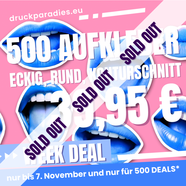 WEEK DEAL - 500 Aufkleber 5x5cm inkl. Druck
